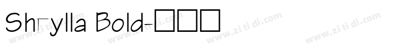 Sheylla Bold字体转换